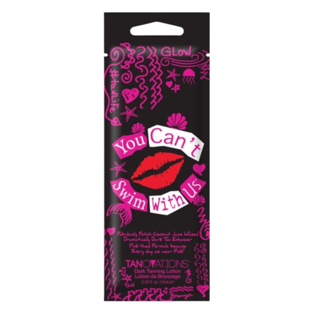 You Can’t Swim With Us Packet -Tanovations -Single-dose sachets
